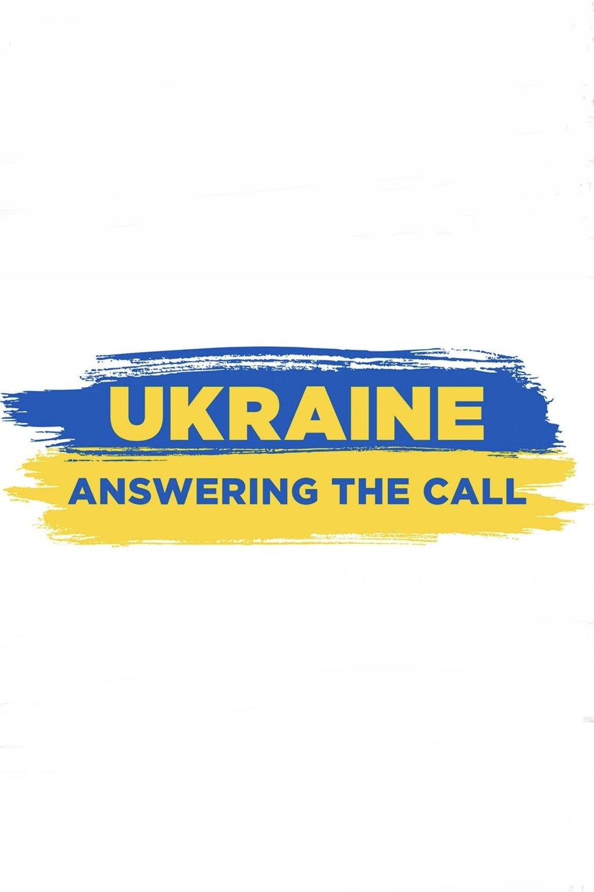 Постер Ukraine: Answering the Call